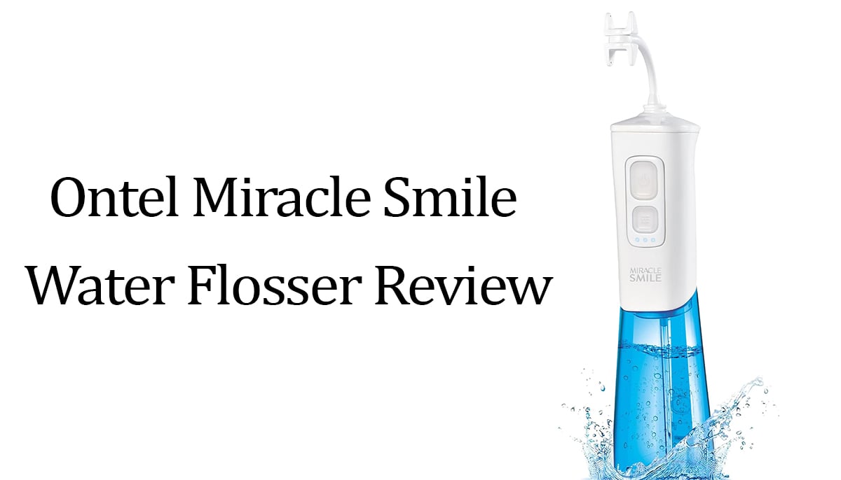 Ontel Miracle Smile Water Flosser Review