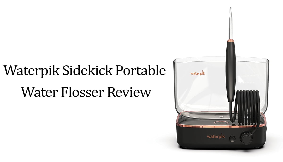 Waterpik Sidekick Portable Water Flosser Review